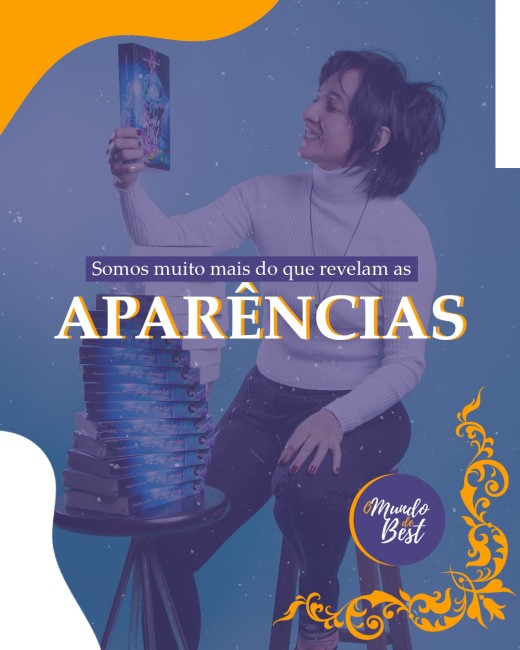 Somos muito mais do que revelam as aparências