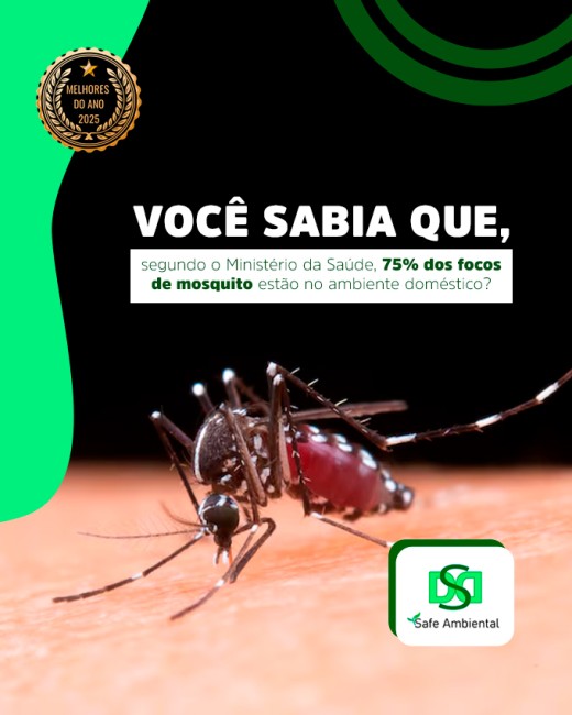 Você sabia que, segundo o Ministério da Saúde, 75% dos focos de mosquito estão no ambiente doméstico?