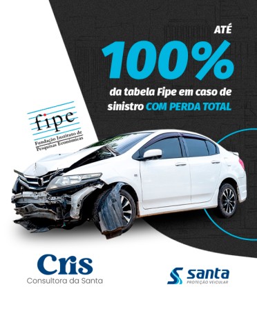 Até 100% da tabela Fipe em caso de sinistro com perda total
