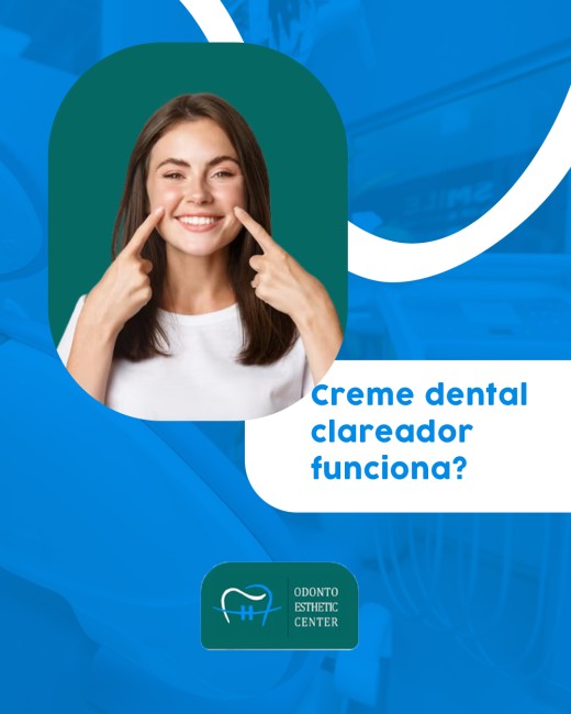 Creme dental clareador funciona?