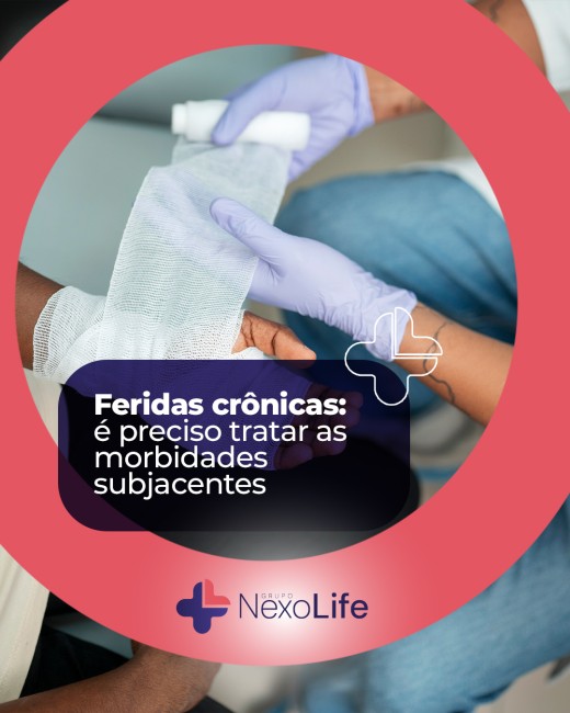Feridas crônicas: é preciso tratar as morbidades subjacentes