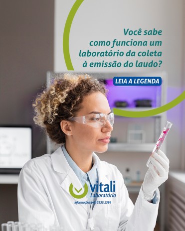 Você sabe como funciona um laboratório da coleta à emissão do laudo?