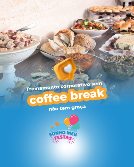 Treinamento corporativo sem coffee break não tem graça