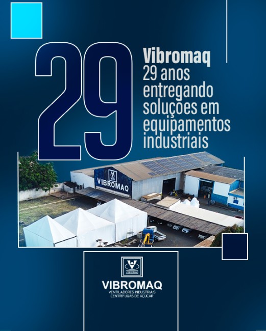 Vibromaq: 29 anos entregando soluções em equipamentos industriais