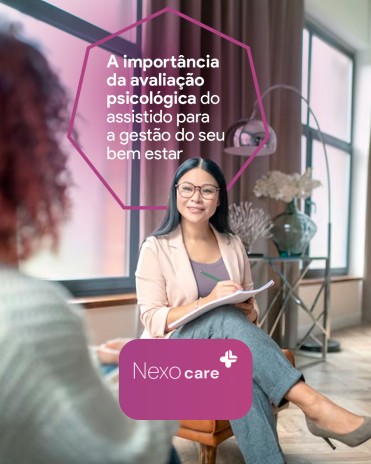 A importância da avaliação psicológica do assistido para a gestão do seu bem estar