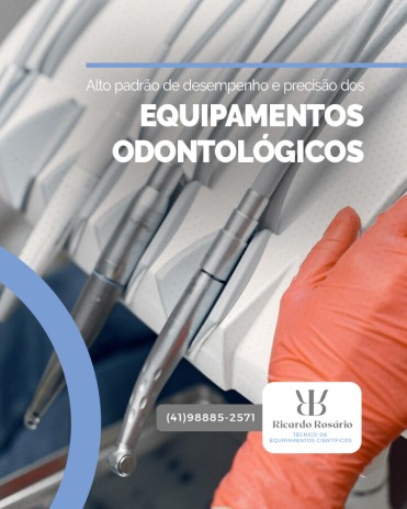 Alto padrão de desempenho e precisão dos equipamentos odontológicos