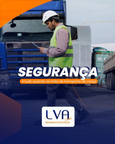 Segurança é tudo quando se trata de transporte de carga