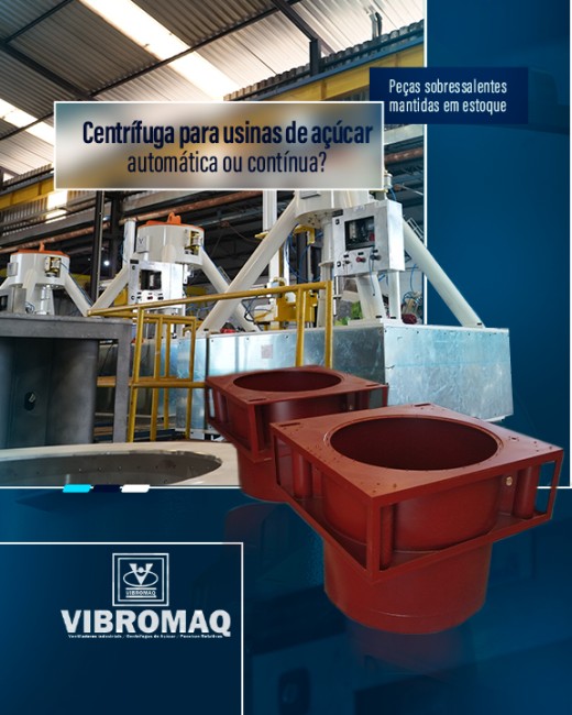 Centrífuga para usinas de açúcar: automática ou contínua?