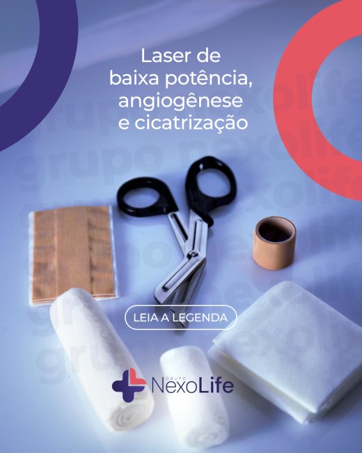 Laser de baixa potência, angiogênese e cicatrização