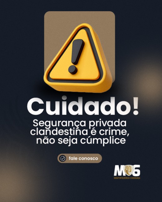 Cuidado! Segurança privada clandestina é crime, não seja cúmplice