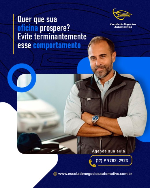 Quer que sua oficina prospere? Evite terminantemente esse comportamento