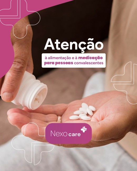 Atenção à alimentação e à medicação para pessoas convalescentes