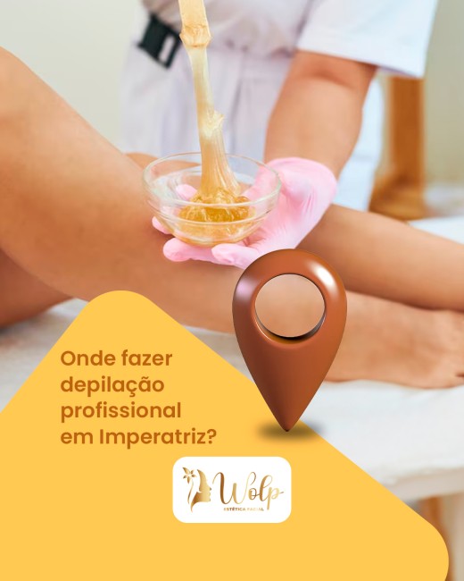 Onde fazer depilação profissional em Imperatriz?