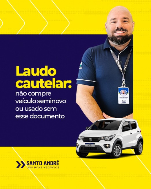 Laudo cautelar: não compre veículo seminovo ou usado sem esse documento