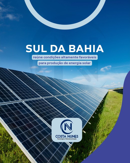 Sul da Bahia reúne condições altamente favoráveis para produção de energia solar