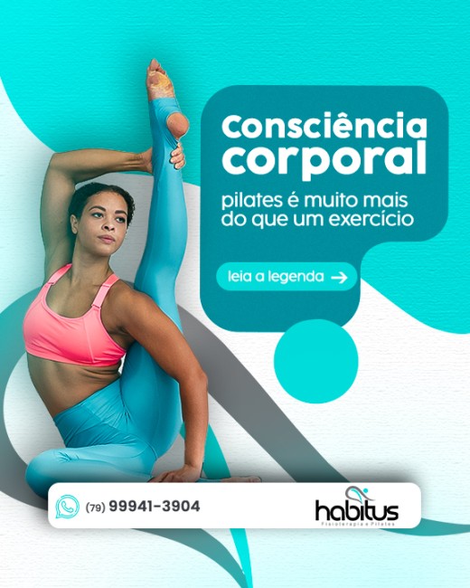 Consciência corporal: pilates é muito mais do que um exercício
