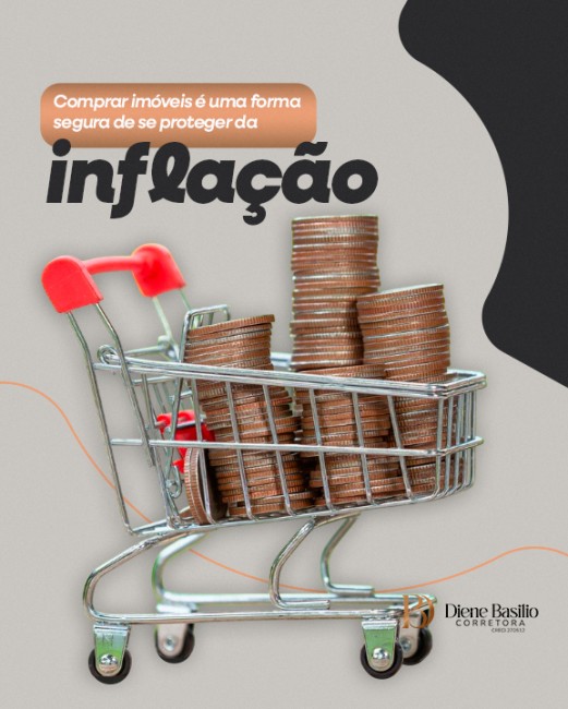 Comprar imóveis é uma forma segura de se proteger da inflação