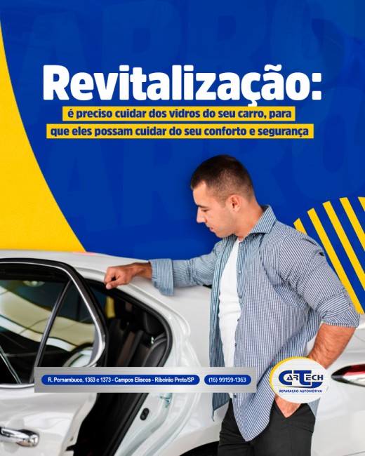 Revitalização: é preciso cuidar dos vidros do seu carro, para que eles possam cuidar do seu conforto e segurança