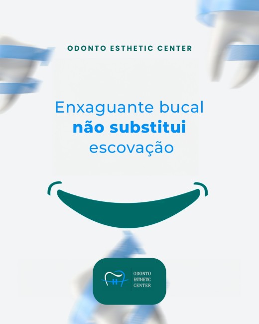 Enxaguante bucal não substitui escovação