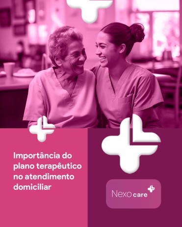 Importância do plano terapêutico no atendimento domiciliar