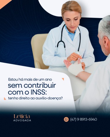 Estou há mais de um ano sem contribuir com o INSS: tenho direito ao auxílio-doença?