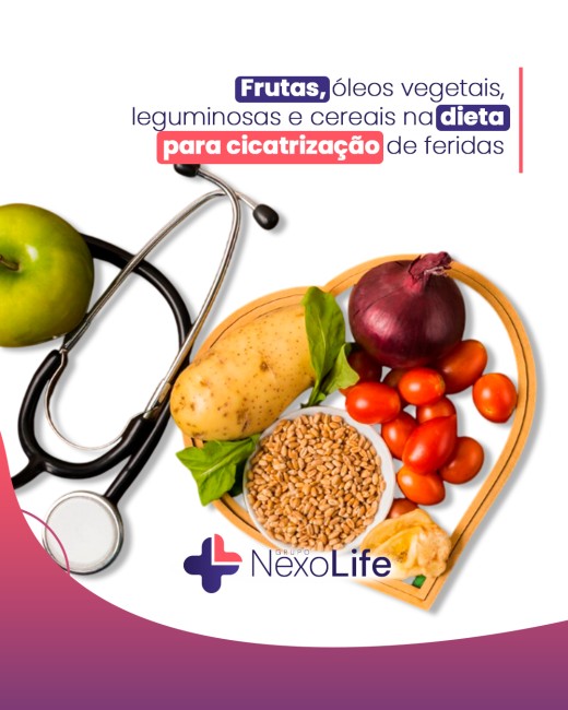 Frutas, óleos vegetais, leguminosas e cereais na dieta para cicatrização de feridas