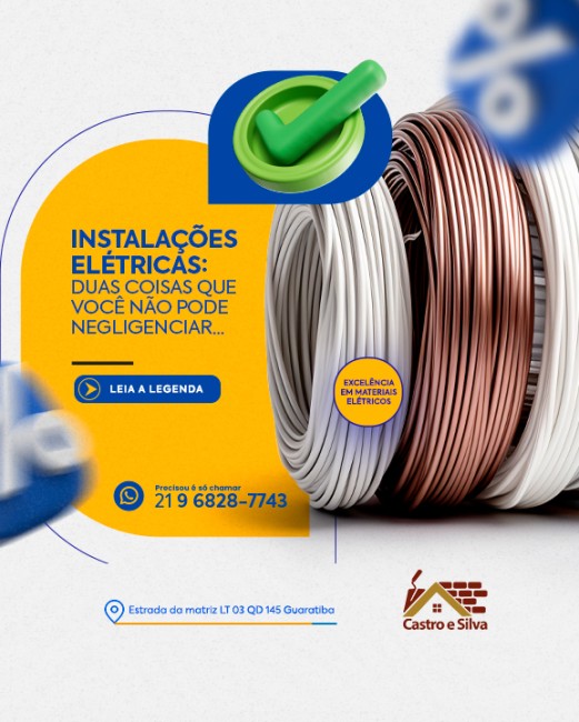 Instalações elétricas: duas coisas que você não pode negligenciar - 	c