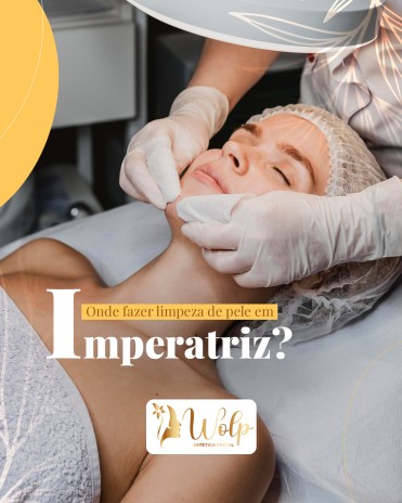 Onde fazer limpeza de pele em Imperatriz?