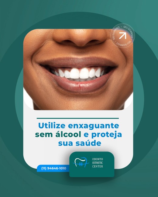 Utilize enxaguante sem álcool e proteja sua saúde