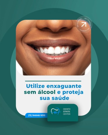 Utilize enxaguante sem álcool e proteja sua saúde