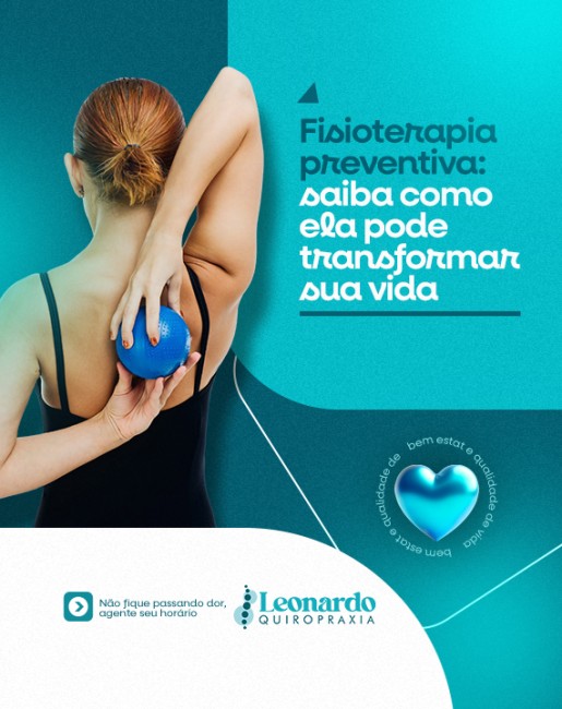 Fisioterapia preventiva: saiba como ela pode transformar sua vida