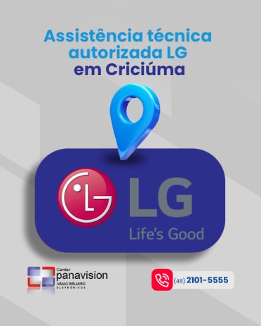 Assistência técnica autorizada LG em Criciúma
