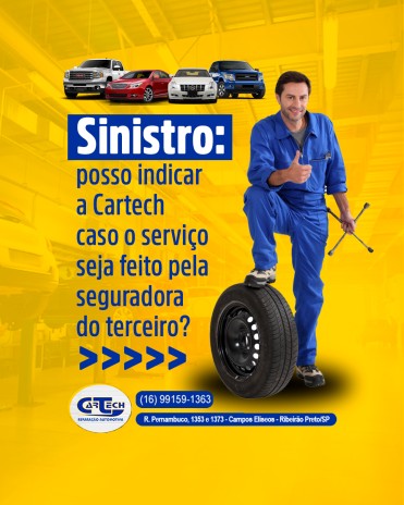 Sinistro: posso indicar a Cartech caso o serviço seja feito pela seguradora do terceiro?