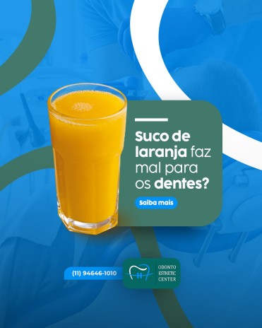 Suco de laranja faz mal para os dentes?