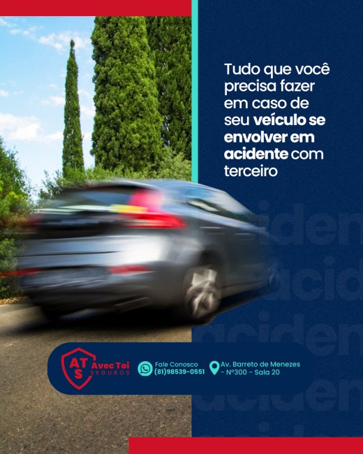 Tudo que você precisa fazer em caso de seu veículo se envolver em acidente com terceiro