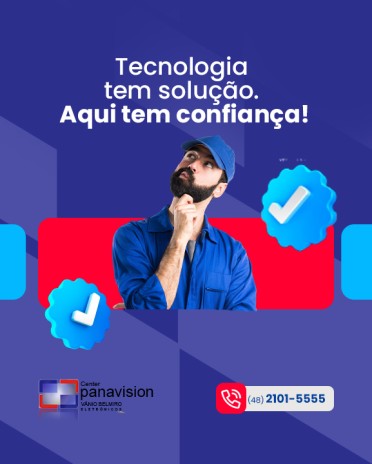 Tecnologia tem solução. Aqui tem confiança!