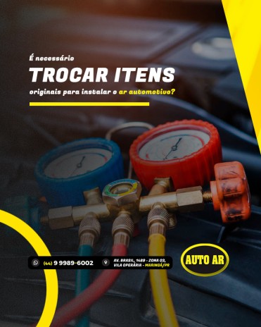 É necessário trocar itens originais para instalar o ar automotivo?