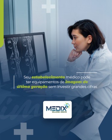 Seu estabelecimento médico pode ter equipamentos de imagem de última geração sem investir grandes cifras