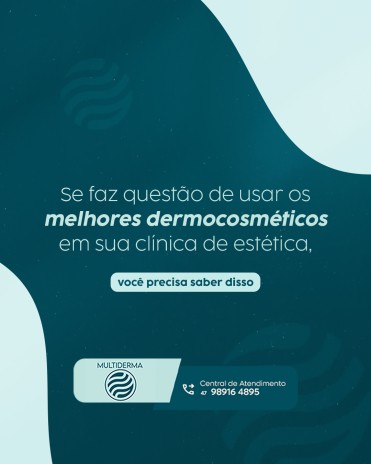 Se faz questão de usar os melhores dermocosméticos em sua clínica de estética, você precisa saber disso