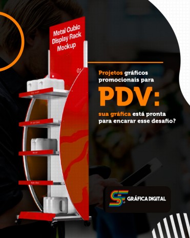 Projetos gráficos promocionais para PDV: sua gráfica está pronta para encarar esse desafio?