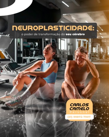 Neuroplasticidade: o poder de transformação do seu cérebro