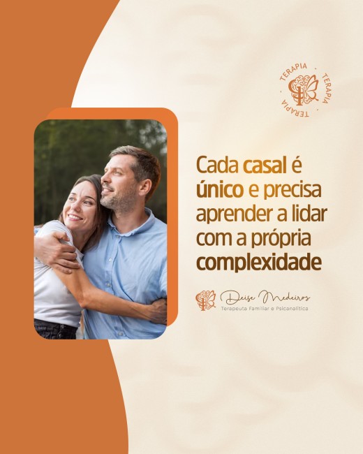 Cada casal é único e precisa aprender a lidar com a própria complexidade