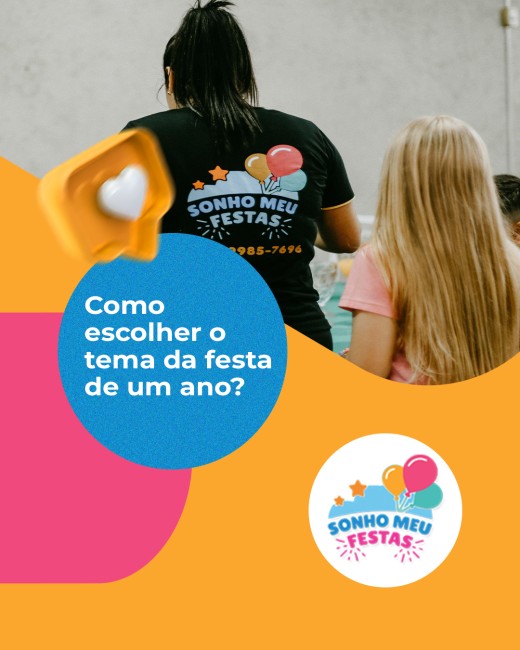 Como escolher o tema da festa de um ano?