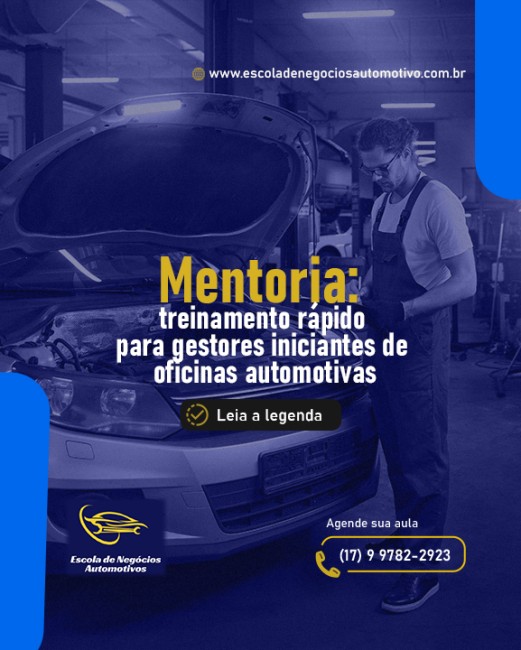 Mentoria: treinamento rápido para gestores iniciantes de oficinas automotivas