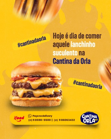 Hoje é dia de comer aquele lanchinho suculento na Cantina da Orla