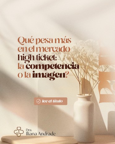 ¿Qué pesa más en el mercado high ticket: la competencia o la imagen?