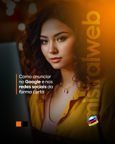 Como anunciar no Google e nas redes sociais da forma certa