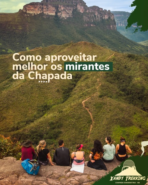 Como aproveitar melhor os mirantes da Chapada