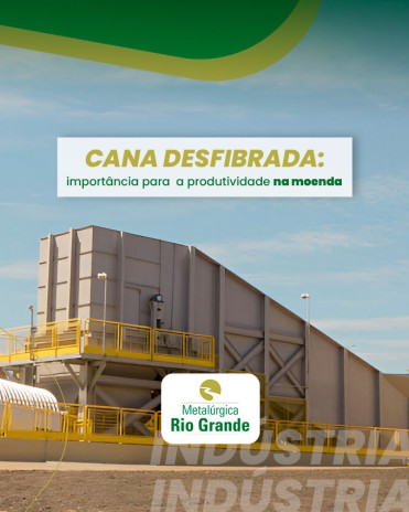 Cana desfibrada: importância para  a produtividade na moenda