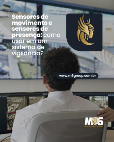 Sensores de  movimento e  sensores de  presença: como  usar em um  sistema de  vigilância?